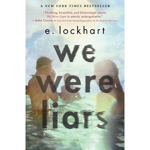 We Were Liars -- E. Lockhart
